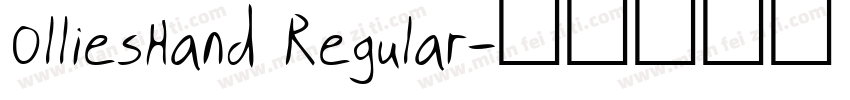 OlliesHand Regular字体转换